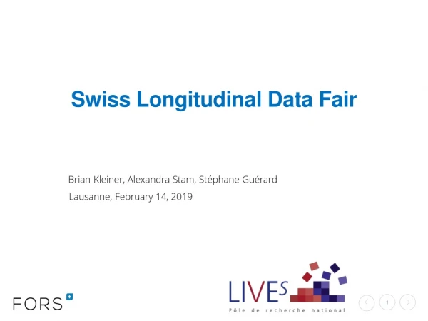 Swiss Longitudinal Data Fair