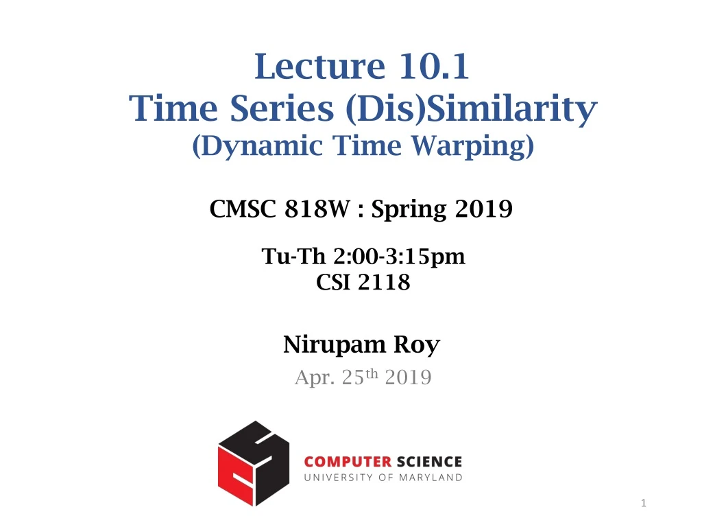 lecture 10 1 time series dis similarity dynamic