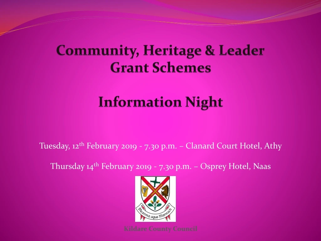 community heritage leader grant schemes information night