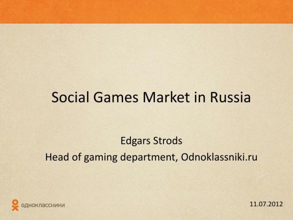 Social Games Market in Russia