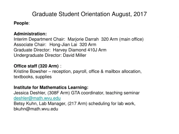 Graduate Student Orientation August, 2017
