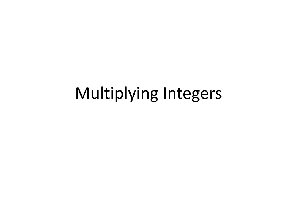 multiplying integers