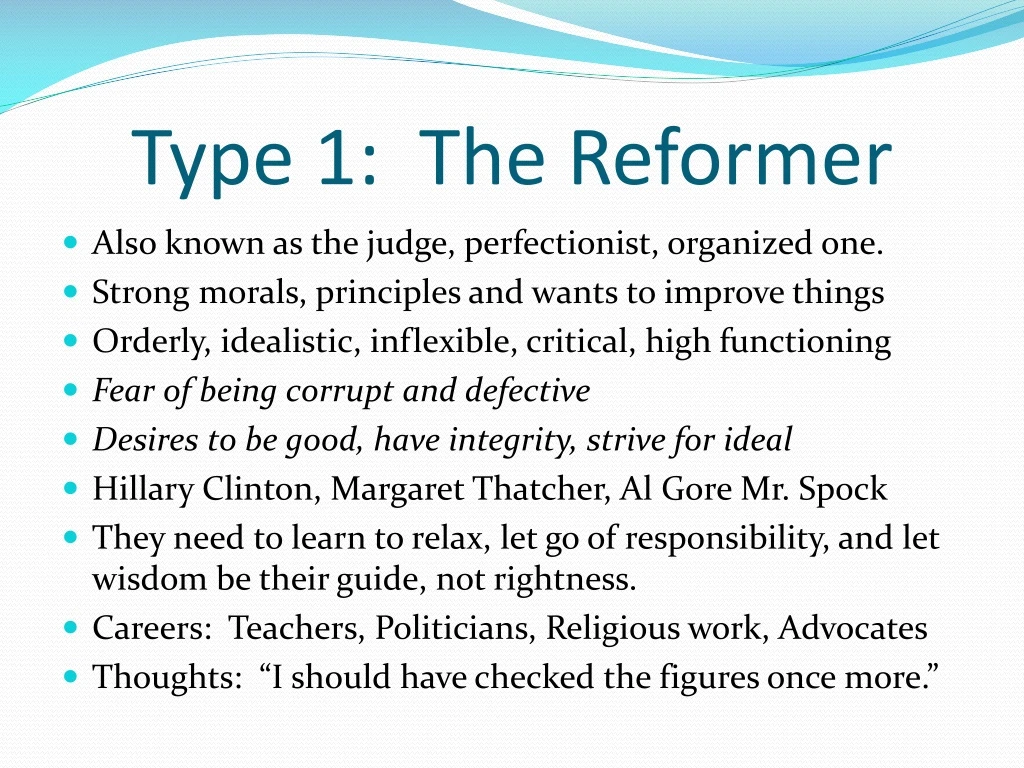 type 1 the reformer