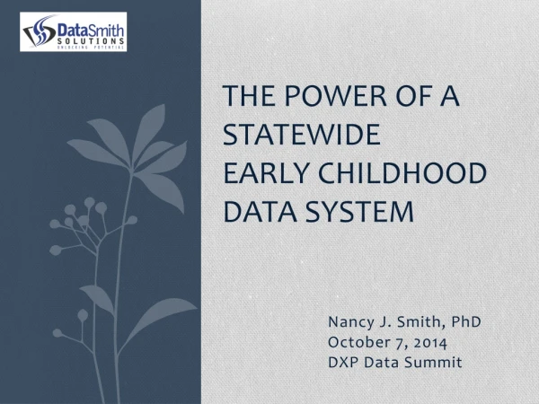 The Power of a Statewide Early Childhood Data System