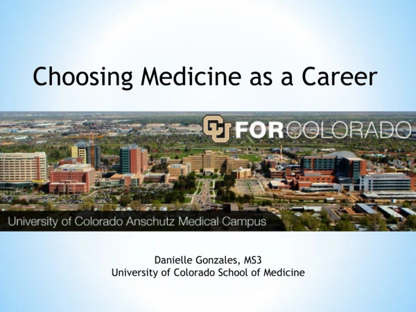 Choosing Medicine as a Career