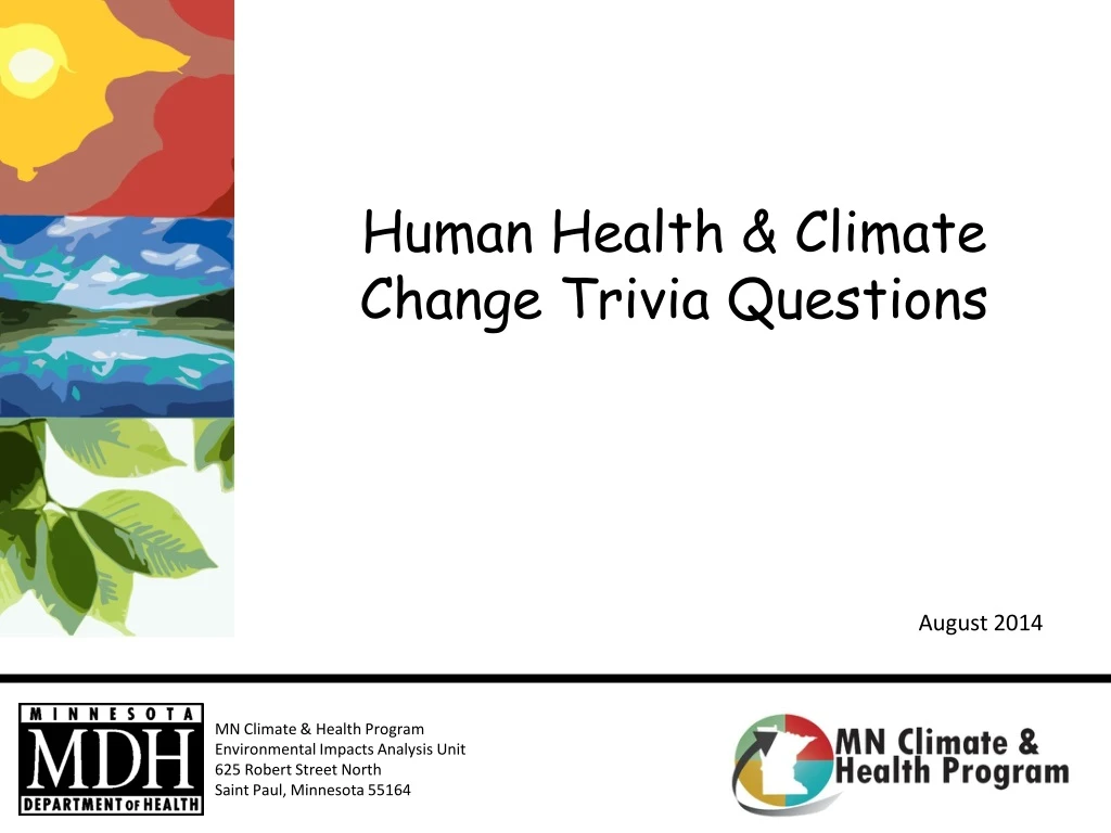 human health climate change trivia questions