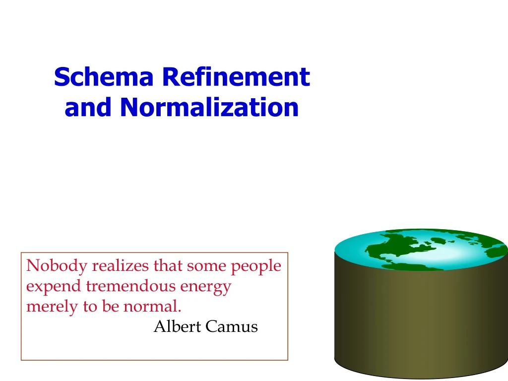 schema refinement and normalization