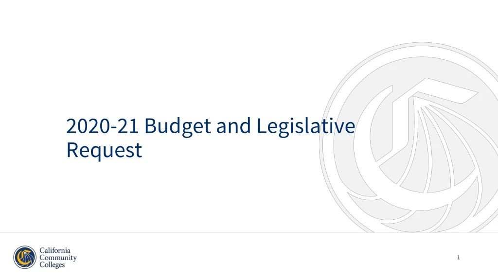 2020 21 budget and legislative request