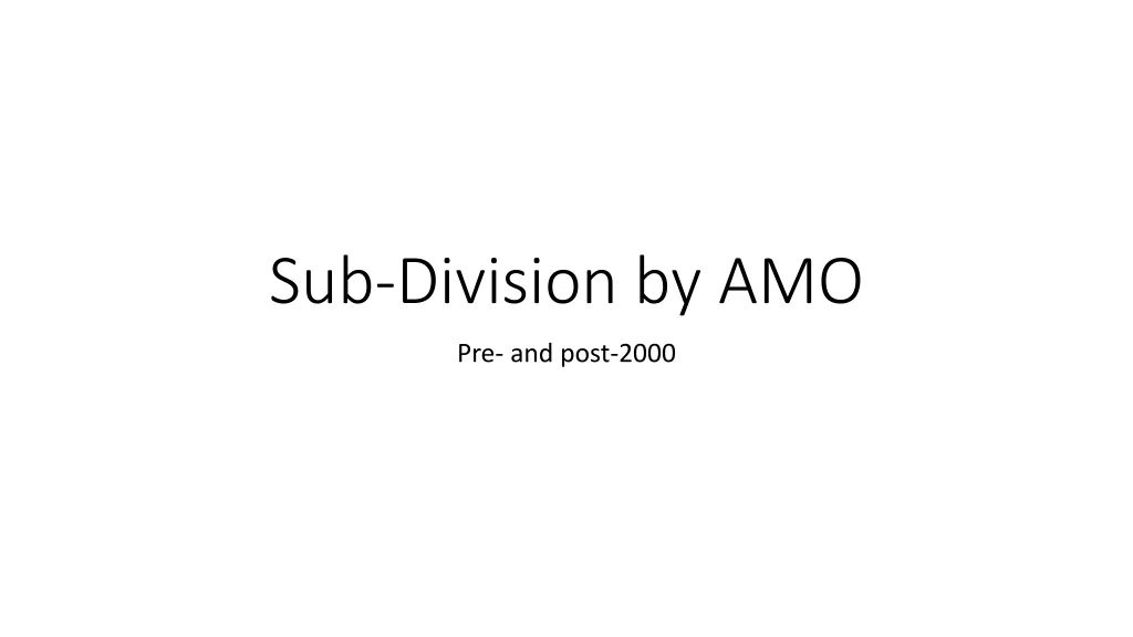 sub division by amo