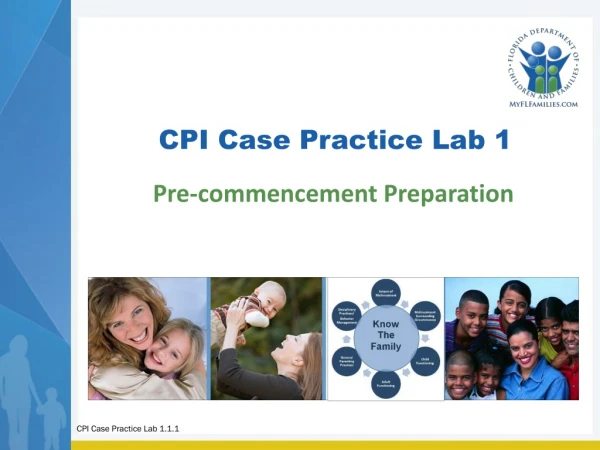 CPI Case Practice Lab 1