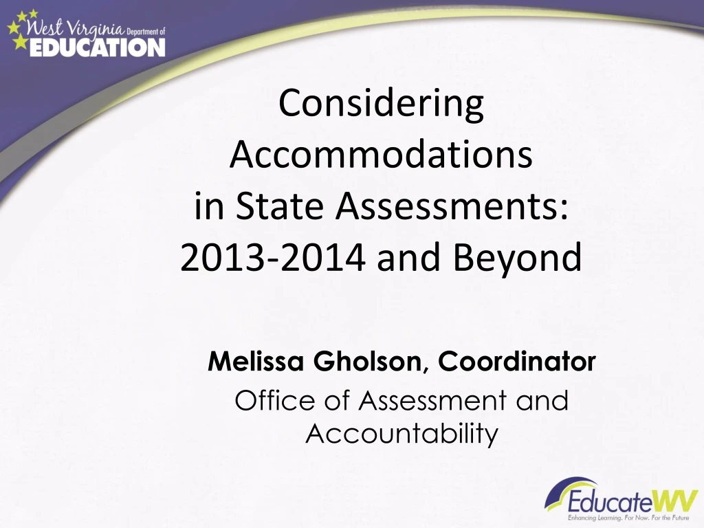 considering accommodations in state assessments 2013 2014 and beyond