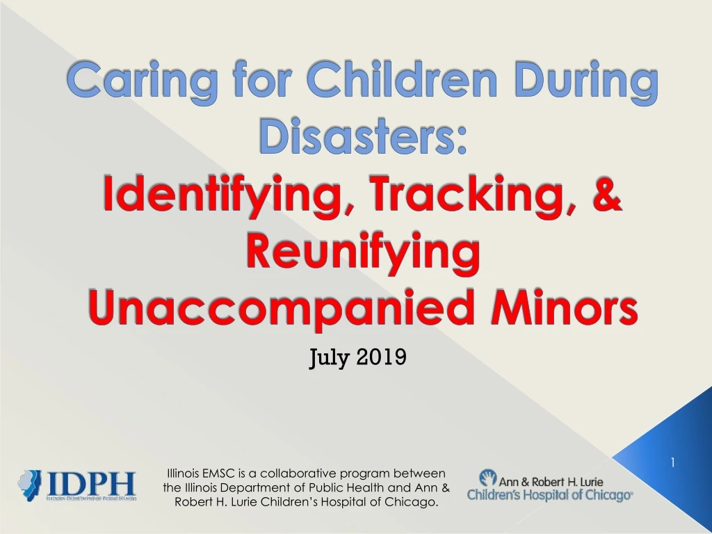caring for children during disasters identifying tracking reunifying unaccompanied minors