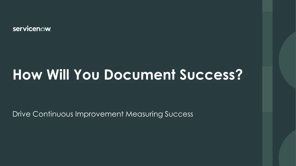 how will you document success