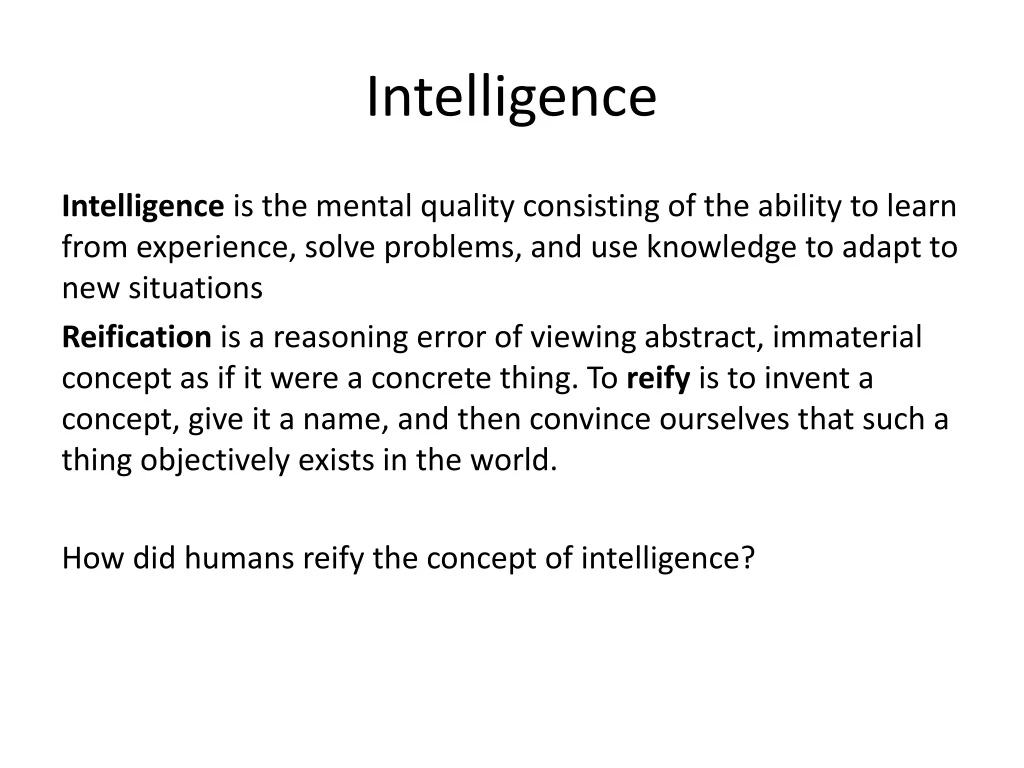 intelligence