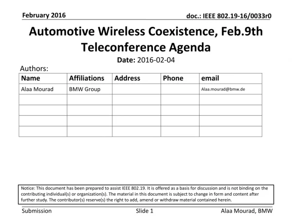 Automotive Wireless Coexistence, Feb.9th T eleconference Agenda