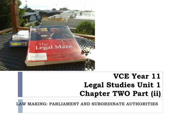 VCE Year 11 Legal Studies Unit 1 Chapter TWO Part (ii)
