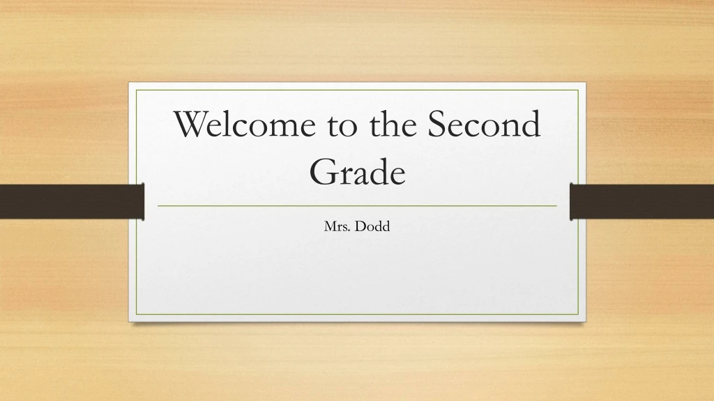 welcome to the second grade