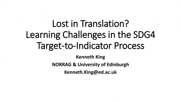 Lost in Translation? Learning Challenges in the SDG4 Target-to-Indicator Process