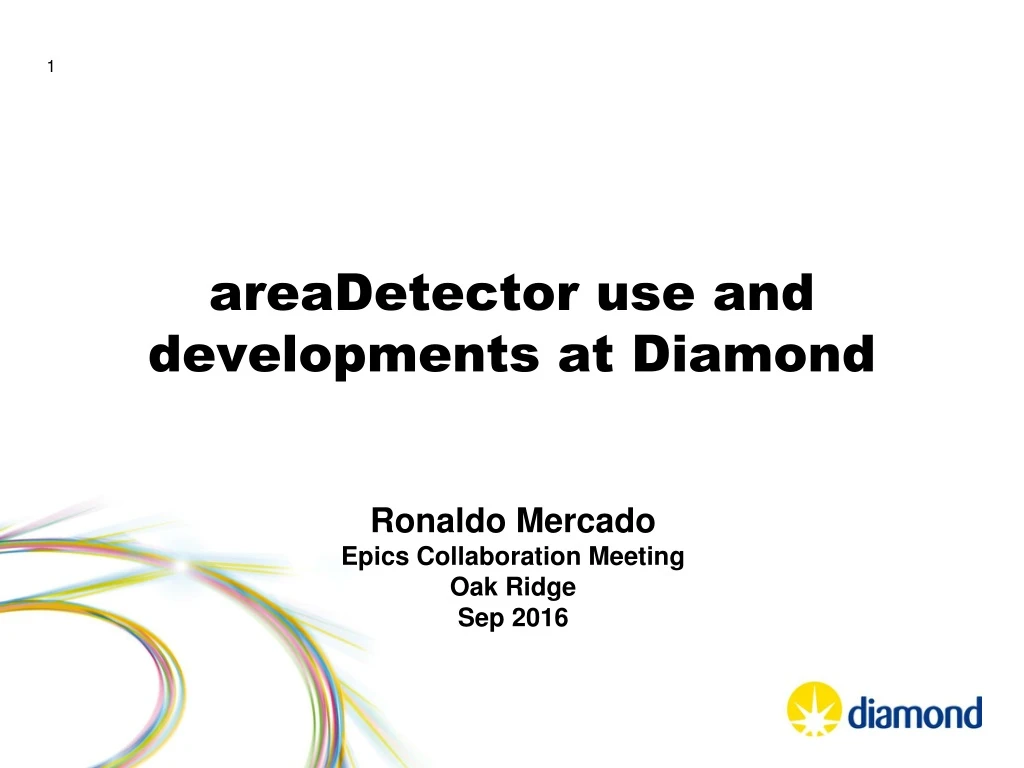 areadetector use and developments at diamond
