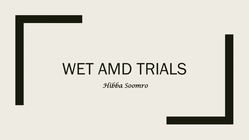 wet amd trials