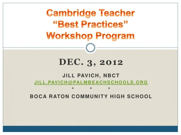Cambridge Teacher “Best Practices” Workshop Program