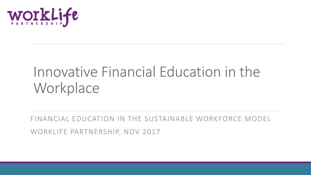 innovative financial educatio n in the workplace