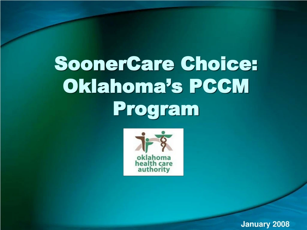 soonercare choice oklahoma s pccm program