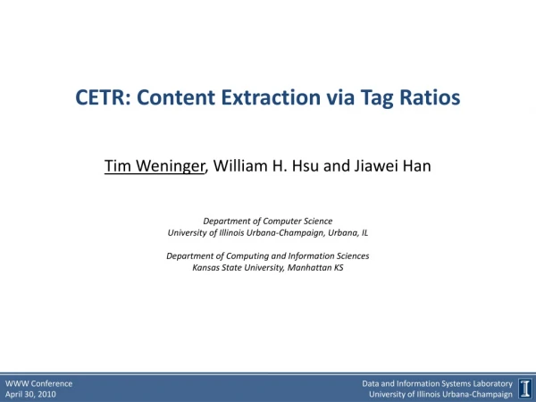 CETR: Content Extraction via Tag Ratios