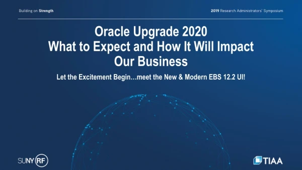 Oracle Upgrade 2020 What to Expect and How It Will Impact Our Business