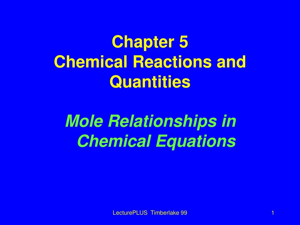 chapter 5 chemical reactions and quantities