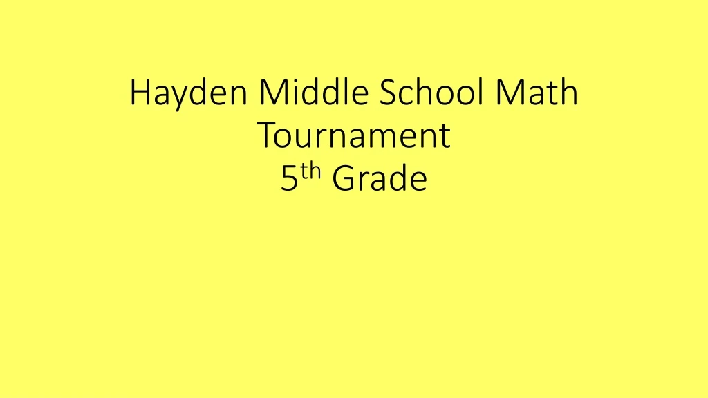 hayden middle school math tournament 5 th grade