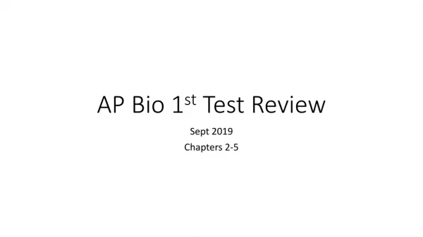 AP Bio 1 st Test Review
