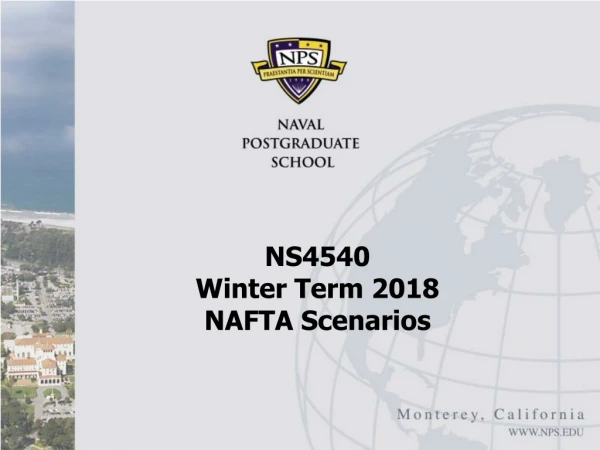 NS4540 Winter Term 2018 NAFTA Scenarios