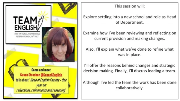 This session will: Explore settling into a new school and role as Head of Department.