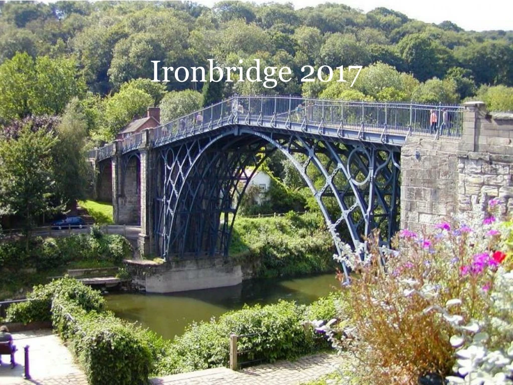 ironbridge 2017