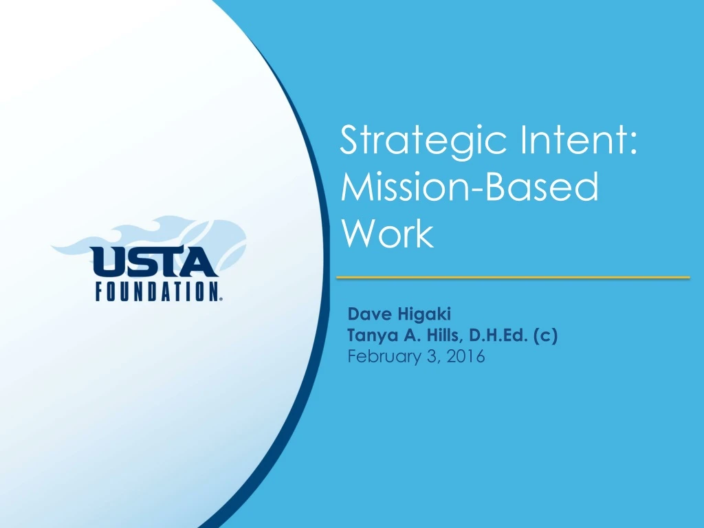 strategic intent mission based work