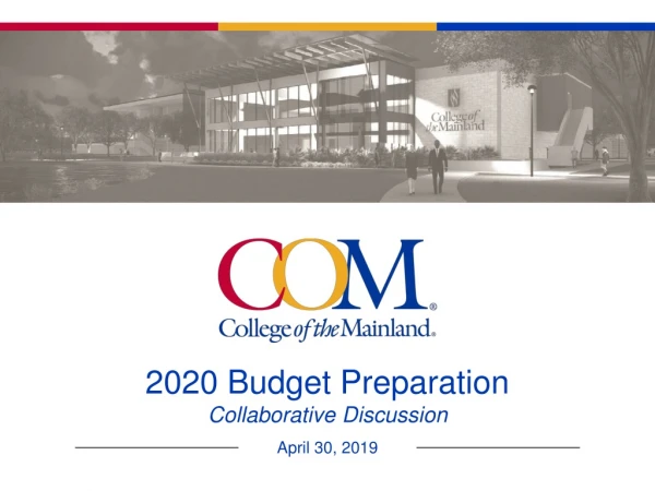 2020 Budget Preparation Collaborative Discussion