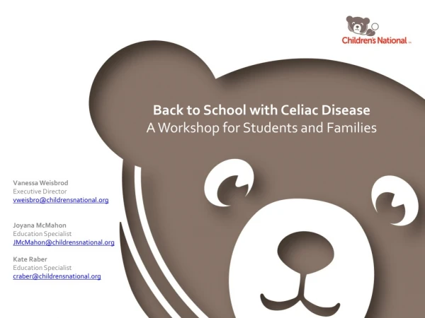 Back to School with Celiac Disease A Workshop for Students and Families
