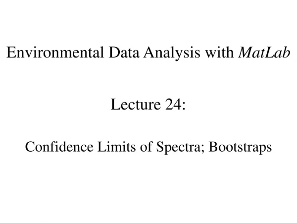 Environmental Data Analysis with MatLab
