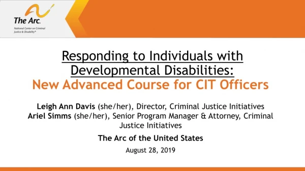 Responding to Individuals with Developmental Disabilities: New Advanced Course for CIT Officers