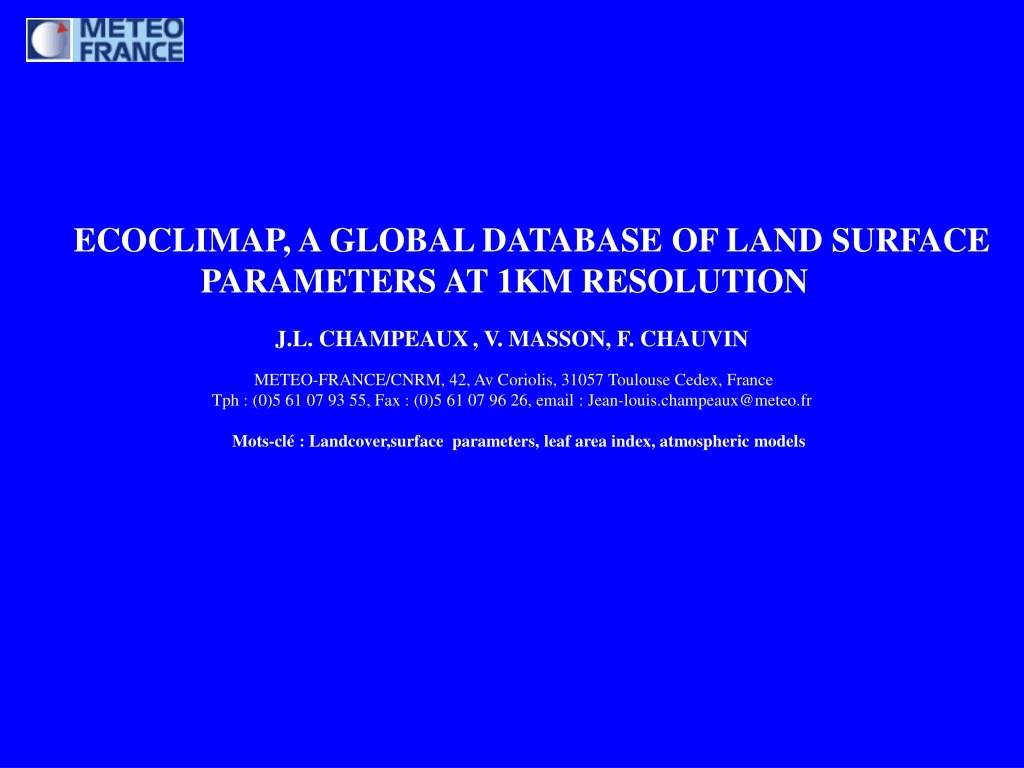 ecoclimap a global database of land surface