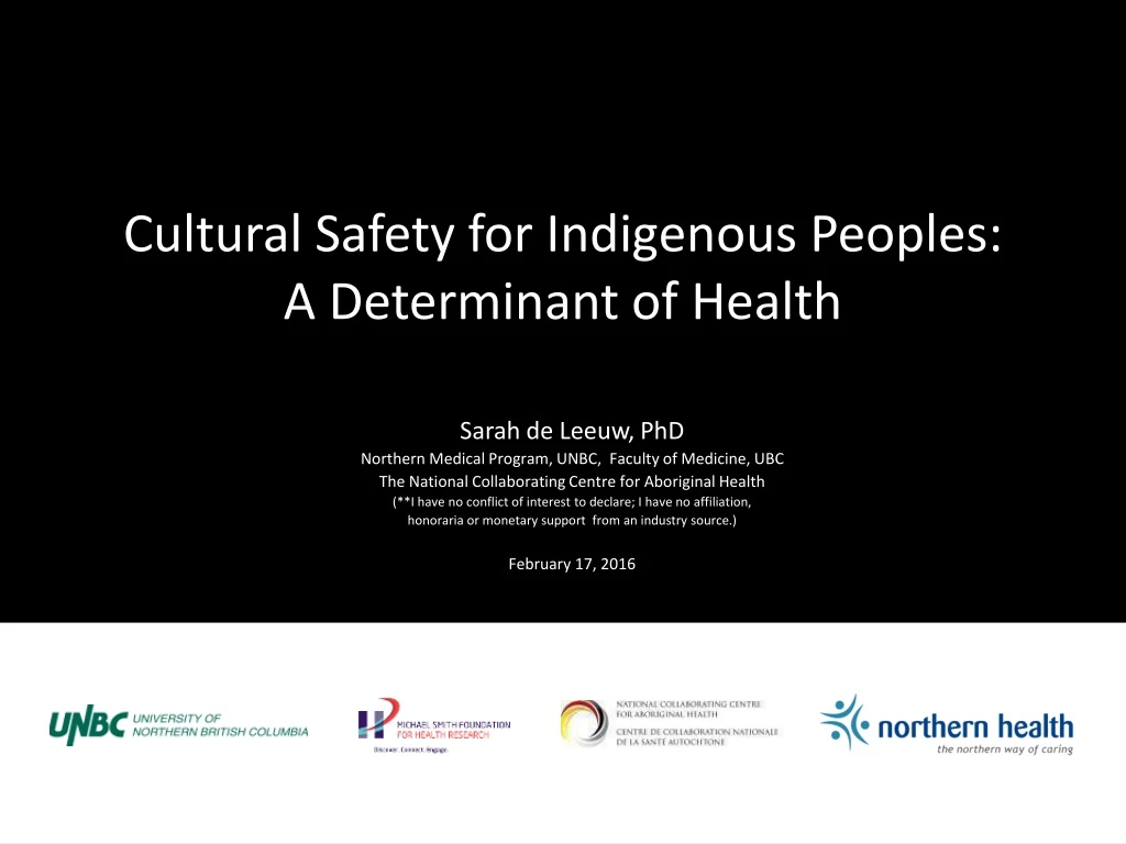 cultural safety for indigenous peoples a determinant of health