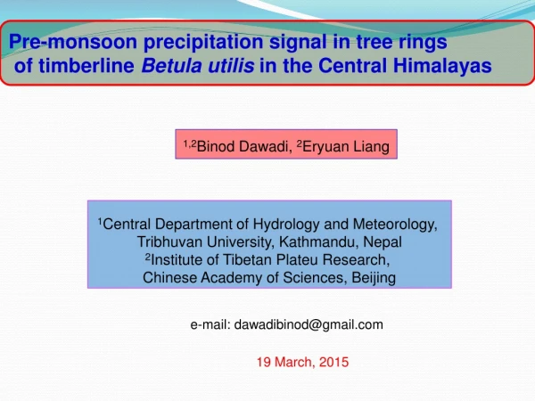Pre-monsoon precipitation signal in tree rings
