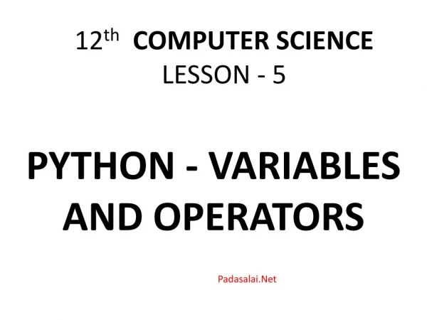 PYTHON - VARIABLES AND OPERATORS
