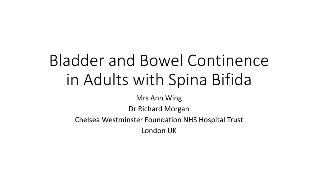 bladder and bowel continence in adults with spina bifida