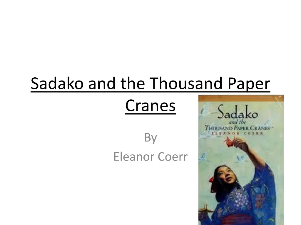 sadako and the thousand paper cranes