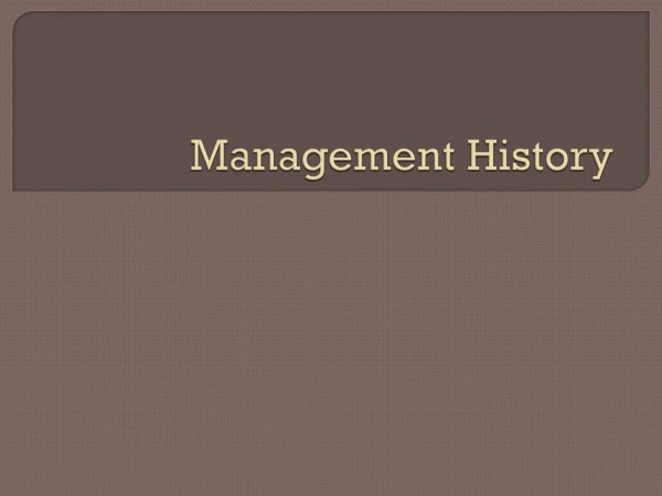 Management History