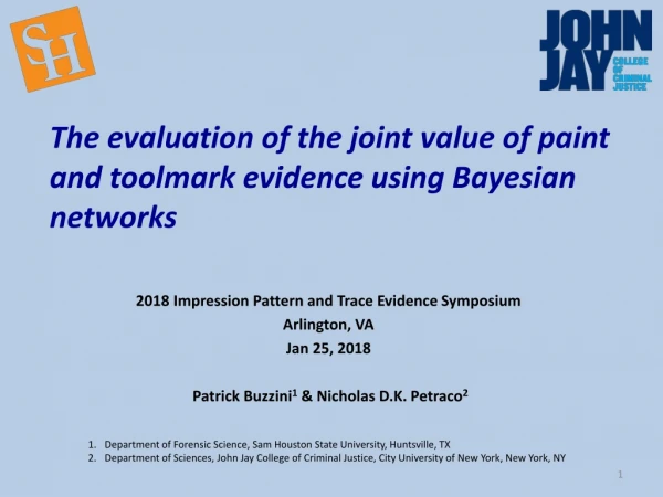The evaluation of the joint value of paint and toolmark evidence using Bayesian networks