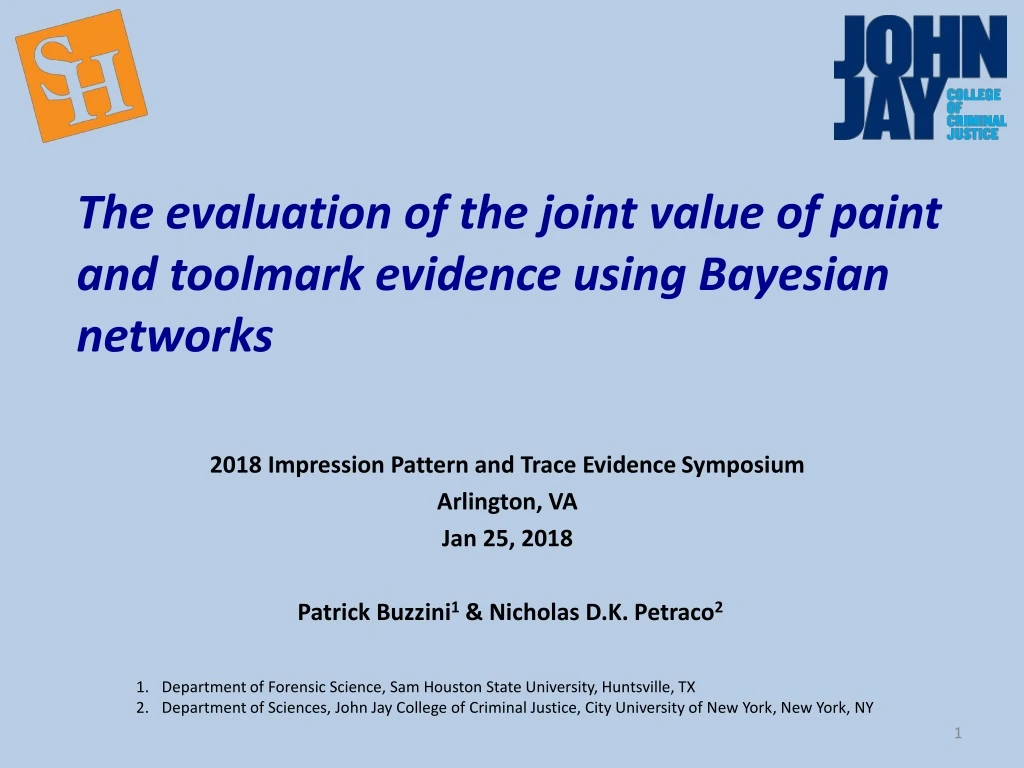 the evaluation of the joint value of paint and toolmark evidence using bayesian networks