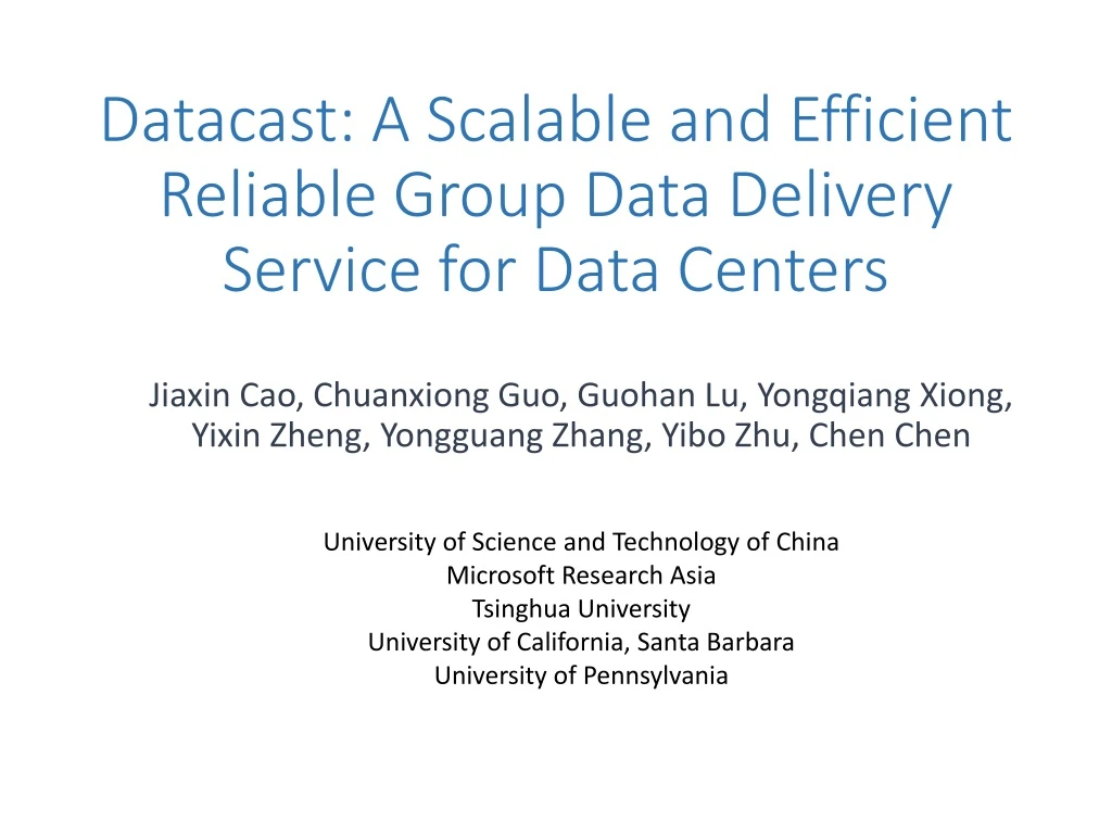 datacast a scalable and efficient reliable group data delivery service for data centers
